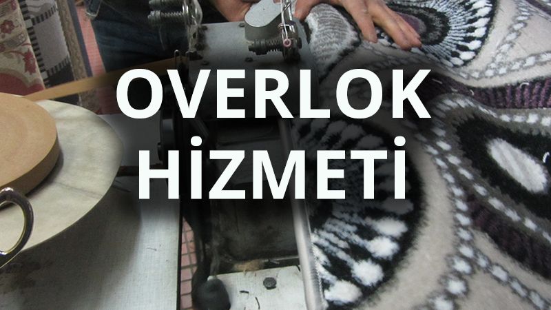 Güven Halı Yıkama Ankara - Tamir Overlok